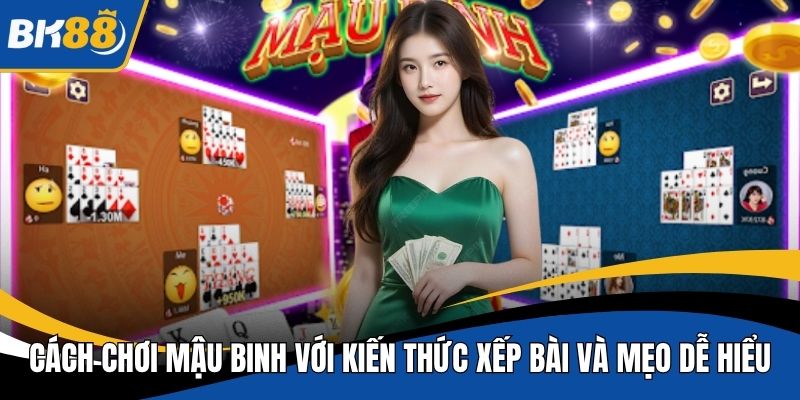 Cách chơi mậu binh