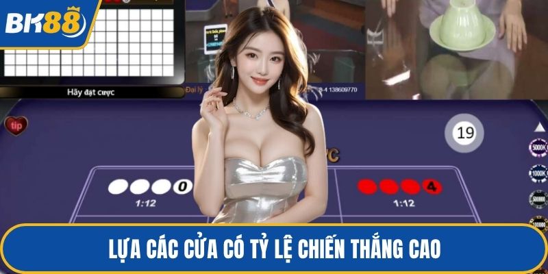 Lựa các cửa có tỷ lệ chiến thắng cao